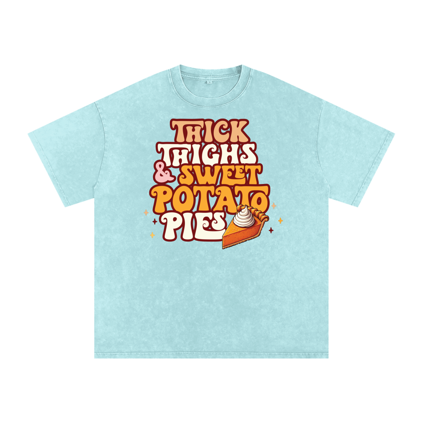 Thick Thighs & Sweet Potato Pies Snow Washed Oversized Cotton T-Shirt
