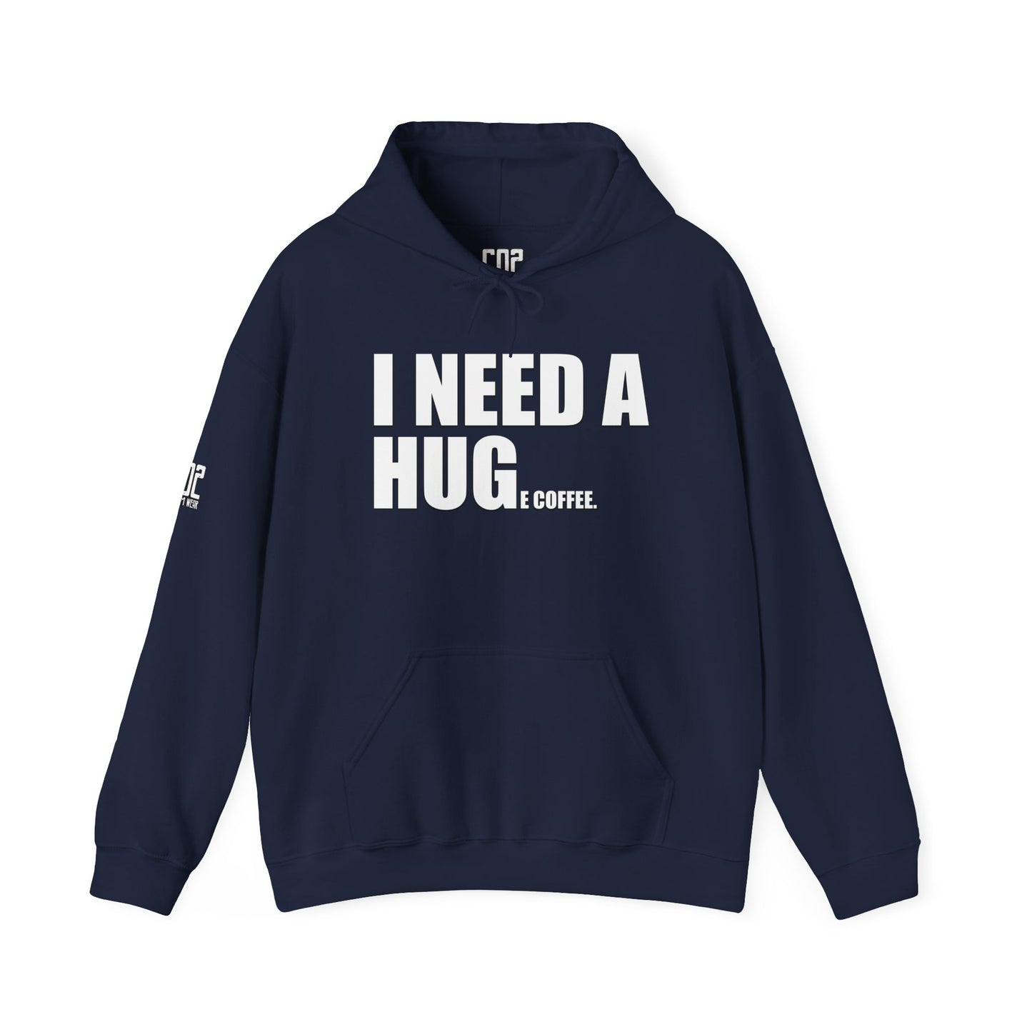 I Need A Huge Coffee Hoodie Sweatshirt, Gift for Friends, Cute Bear Design, Winter Wardrobe Staple, Snuggle Up Wear