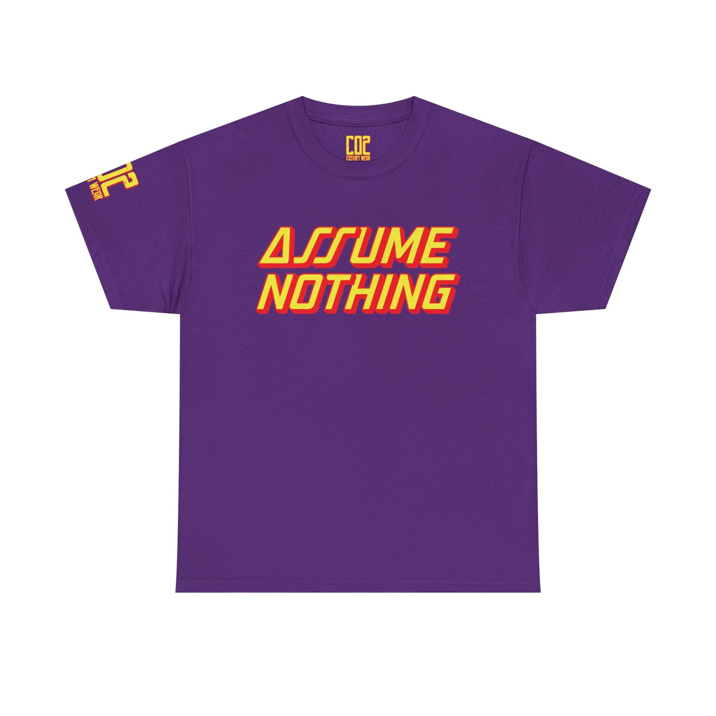 Assume Nothing Bold Statement Tee - Assume Nothing, Unisex Cotton T-Shirt, Casual Style, Gift Idea, Trendy Apparel, Streetwear Fashion, Everyday Wear