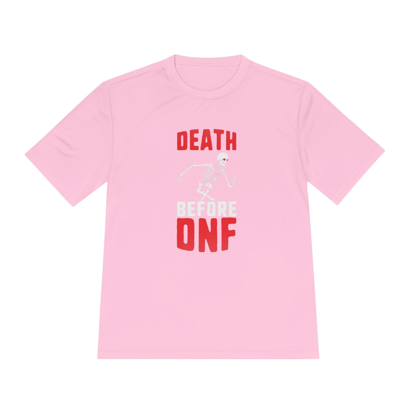 Death Before DNF Unisex Moisture Wicking Tee, Running Shirt, Fitness Apparel, Gift for Athletes, Workout Gear, Sportswear