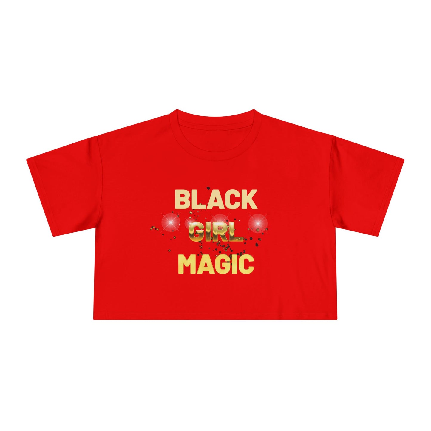 Black Girl Magic Women's Crop Tee - Celebrate Black Girl Magic with Style, Perfect for Casual Wear, Festivals, Gifts, Empowerment Events