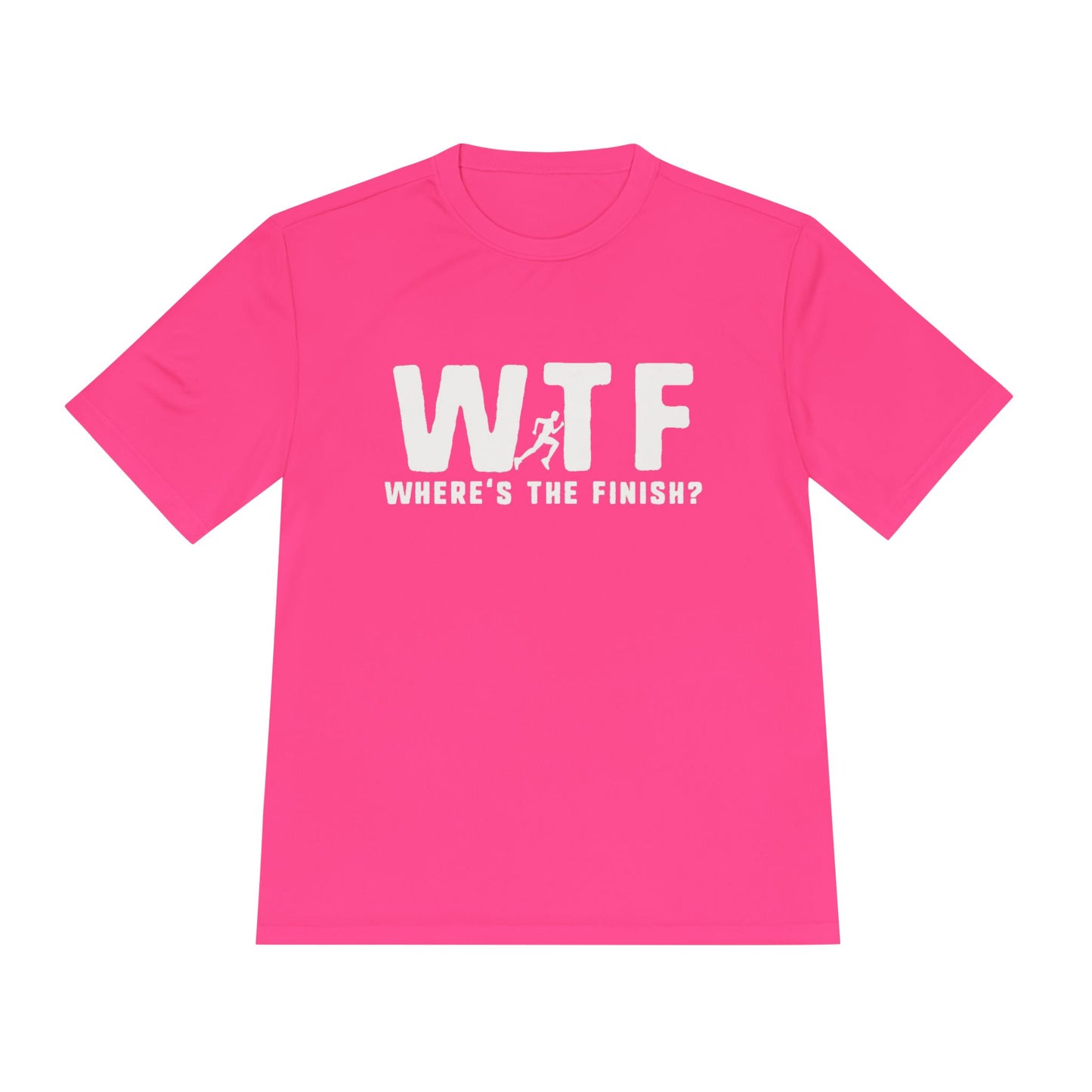 WTF? Unisex Moisture Wicking Tee - Fun Workout Shirt, Running Apparel, Gym Wear, Active Lifestyle Top, Funny Sports T-Shirt