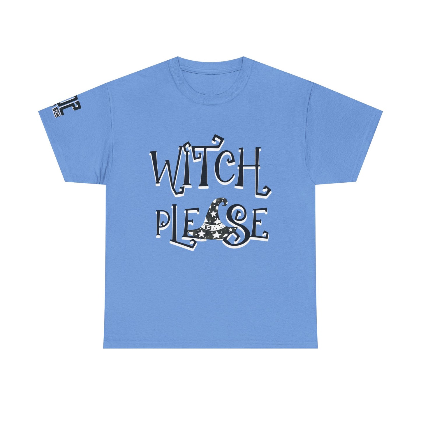 Witch Please Unisex Heavy Cotton Tee | Halloween Shirt, Funny Tee, Witchy Apparel, Gift for Her, Casual Wear