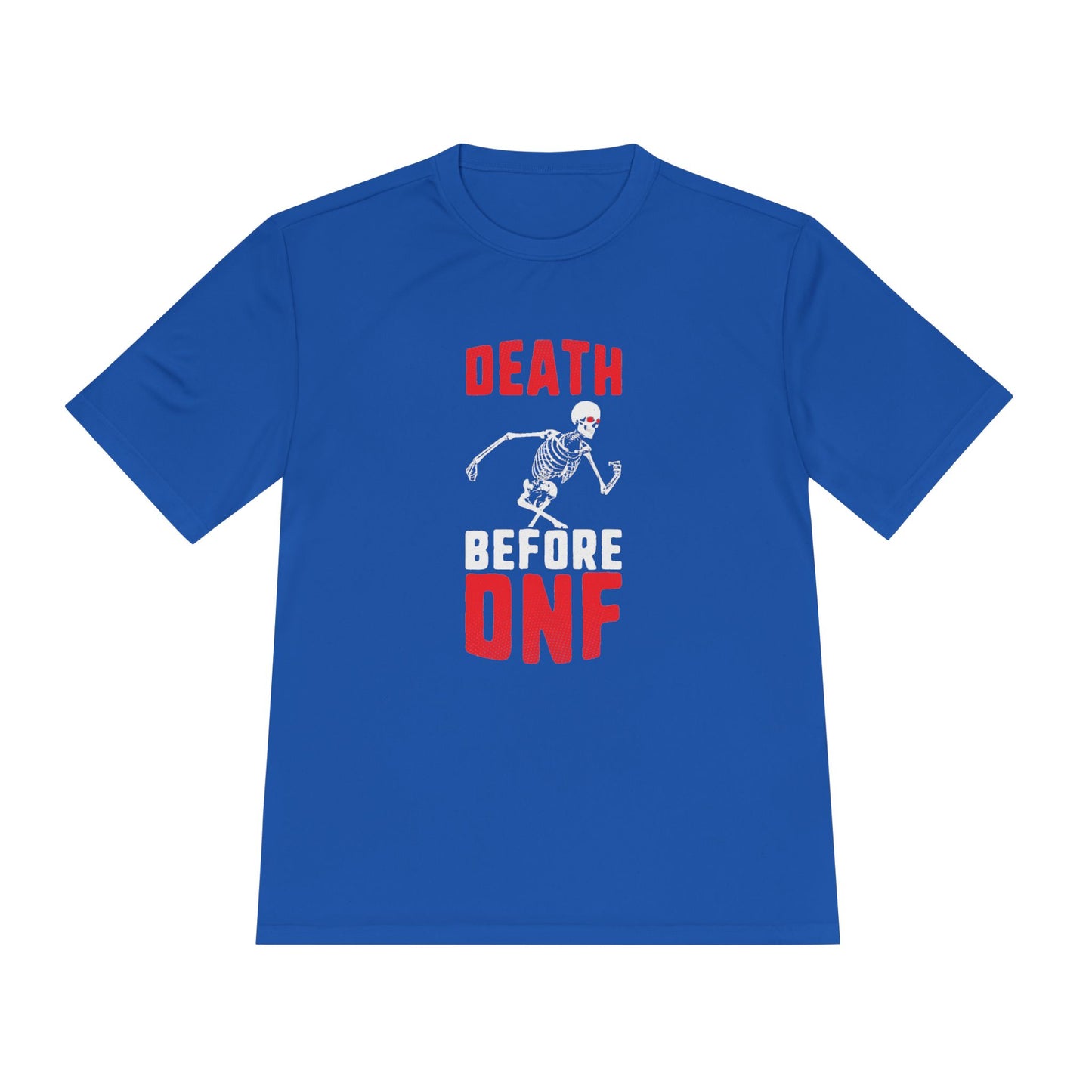 Death Before DNF Unisex Moisture Wicking Tee, Running Shirt, Fitness Apparel, Gift for Athletes, Workout Gear, Sportswear