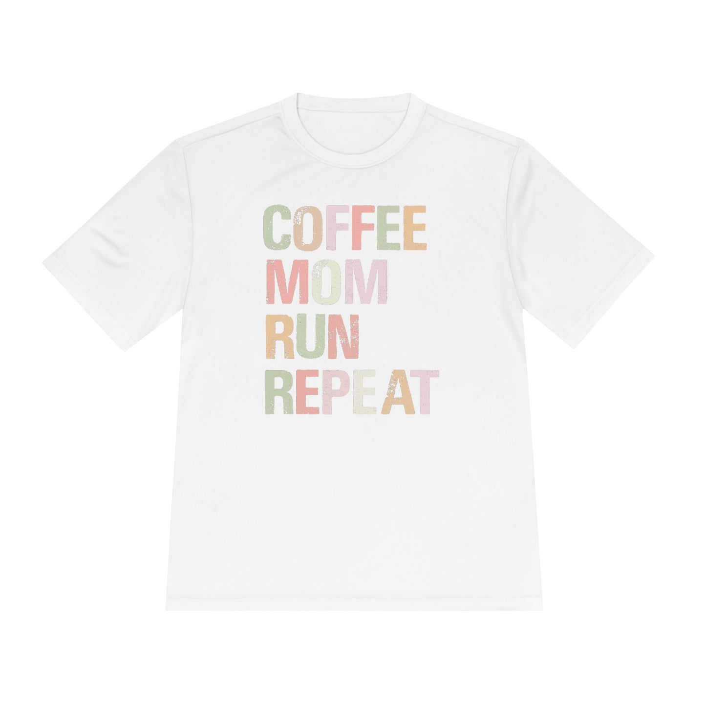 Coffee Mom Run Repeat Unisex Moisture Wicking Tee, Activewear, Athletic Shirt, Workout Top, Gift for Moms, Fitness Apparel