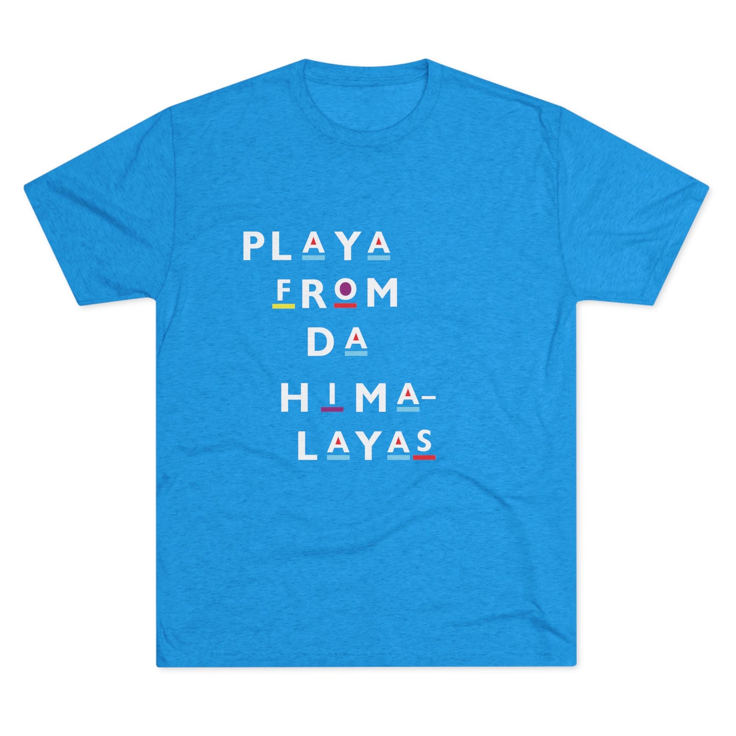 Playa from Da Himalayas Unisex Tri-Blend Tee, Fun Graphic Tee, Casual Everyday Wear, Gift for Music Lovers, Unique Apparel for Festivals