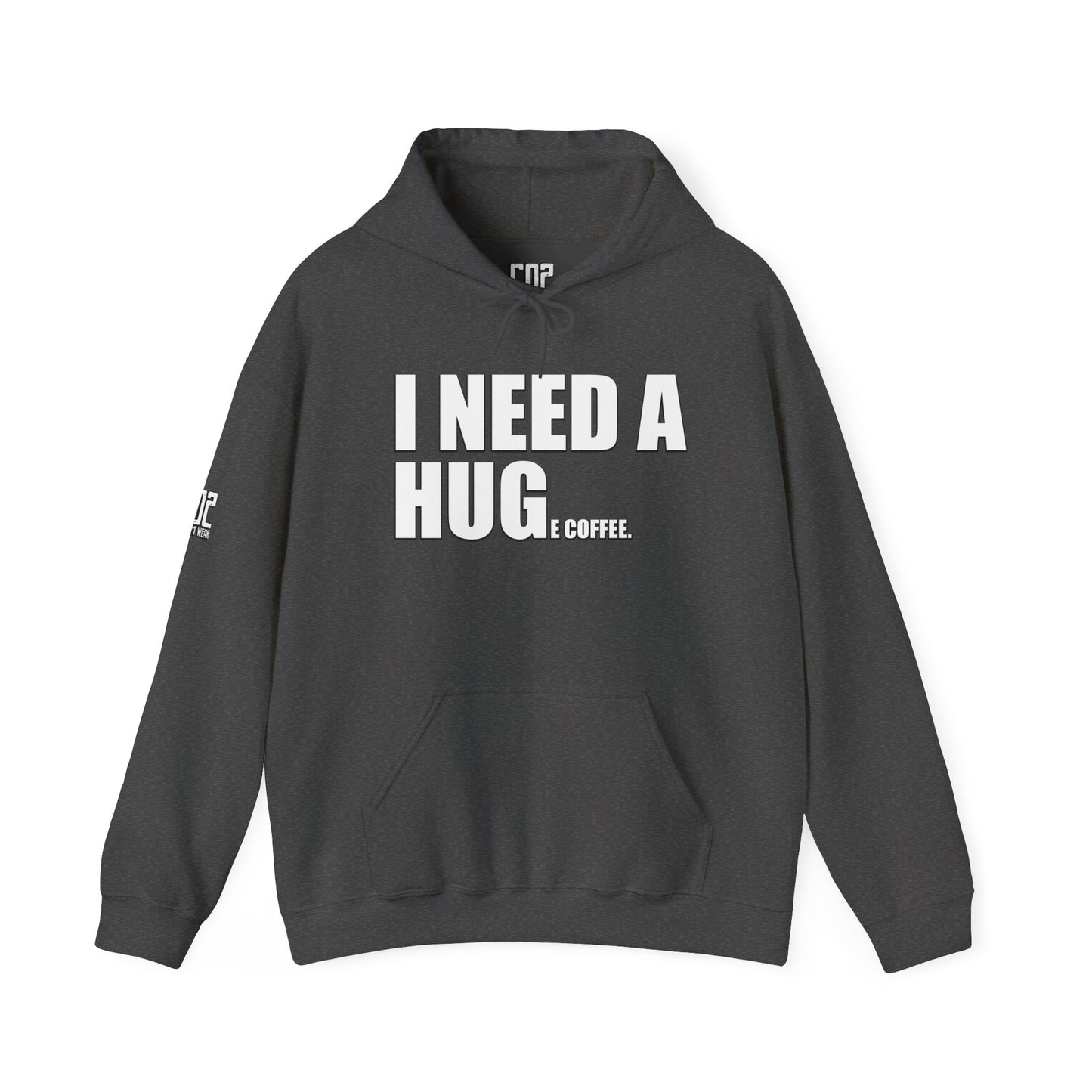 I Need A Huge Coffee Hoodie Sweatshirt, Gift for Friends, Cute Bear Design, Winter Wardrobe Staple, Snuggle Up Wear
