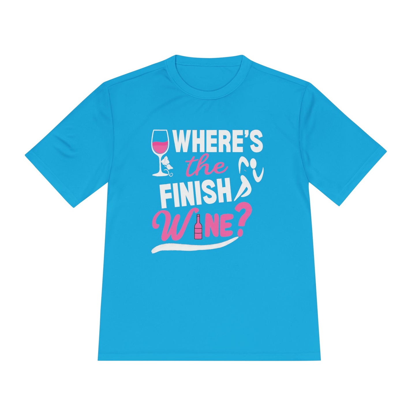 Wine-Themed Unisex Moisture Wicking Tee for Wine Lovers, Gift for Birthdays, Parties, Outdoor Events, Fun Wine Apparel