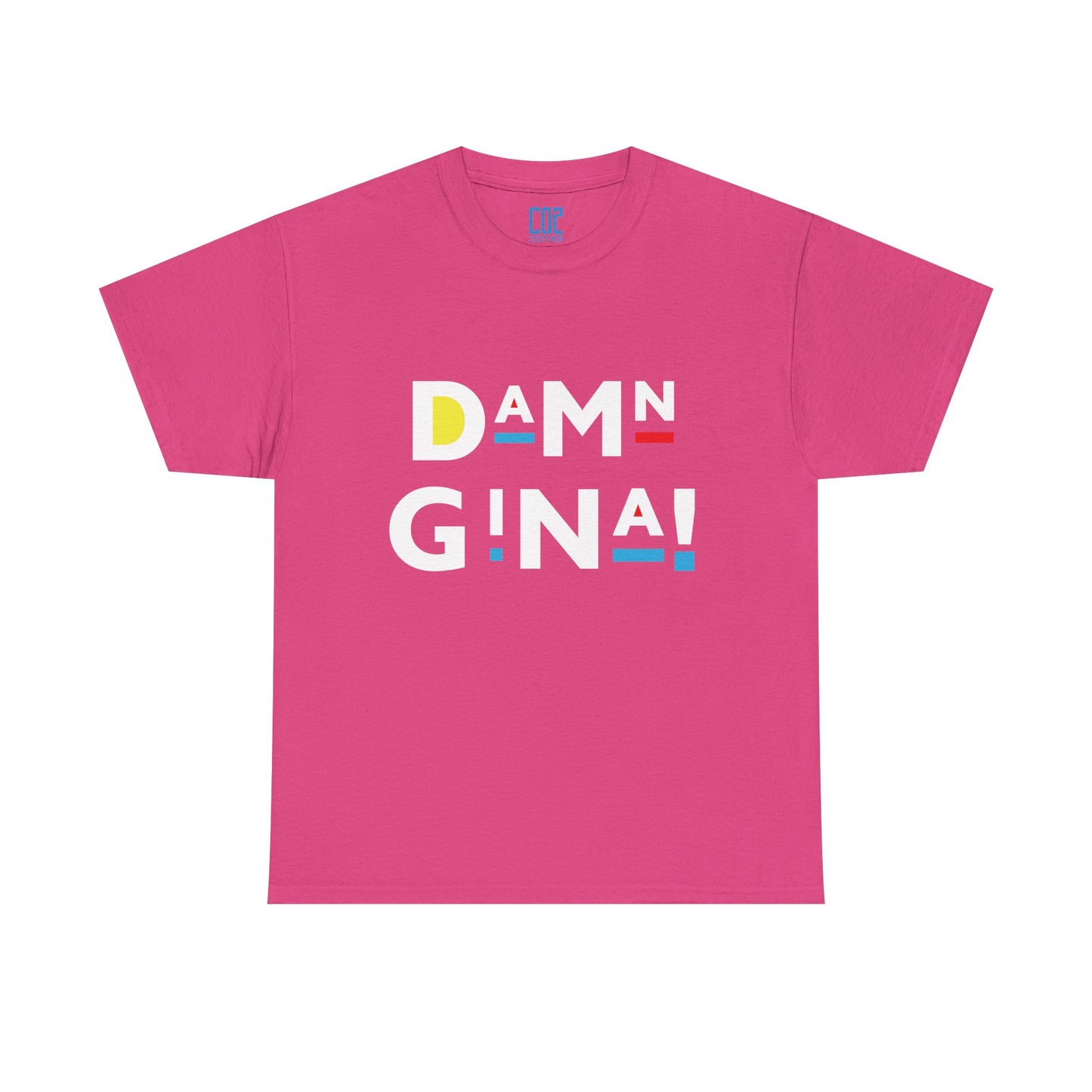 Damn Gina! White Colorful Graphic Tee for Casual Vibes, Unisex Cotton T-Shirt, Streetwear, Gift for Friends, Everyday Wear, Summer Wardrobe