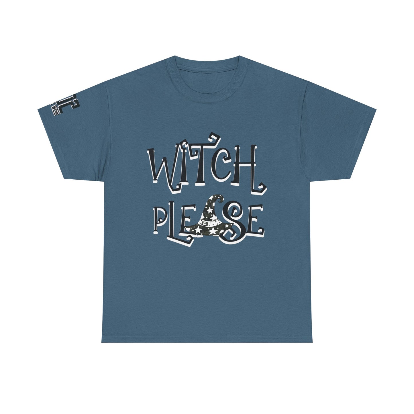 Witch Please Unisex Heavy Cotton Tee | Halloween Shirt, Funny Tee, Witchy Apparel, Gift for Her, Casual Wear