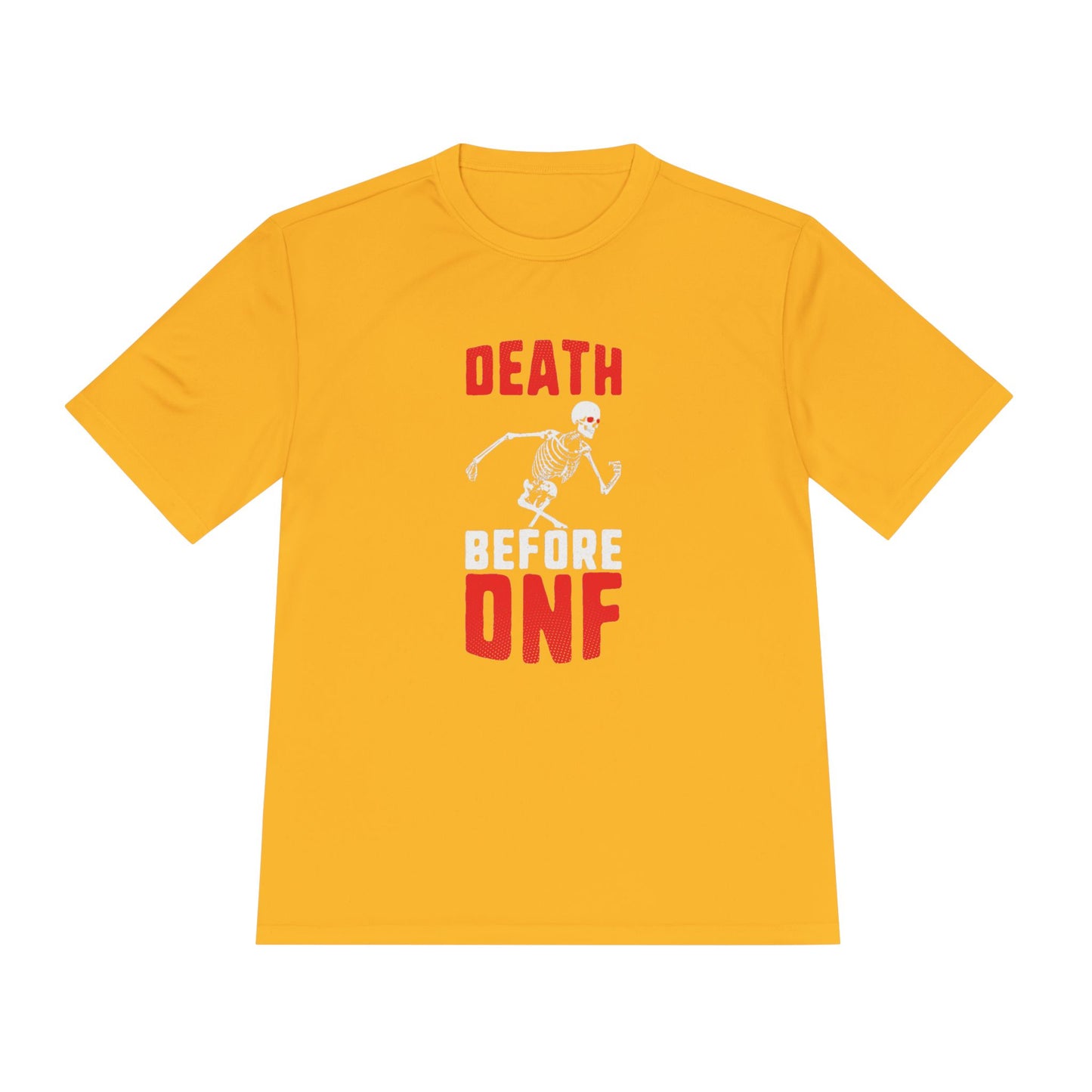 Death Before DNF Unisex Moisture Wicking Tee, Running Shirt, Fitness Apparel, Gift for Athletes, Workout Gear, Sportswear