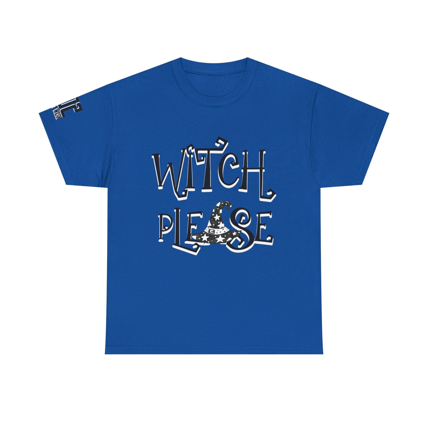 Witch Please Unisex Heavy Cotton Tee | Halloween Shirt, Funny Tee, Witchy Apparel, Gift for Her, Casual Wear