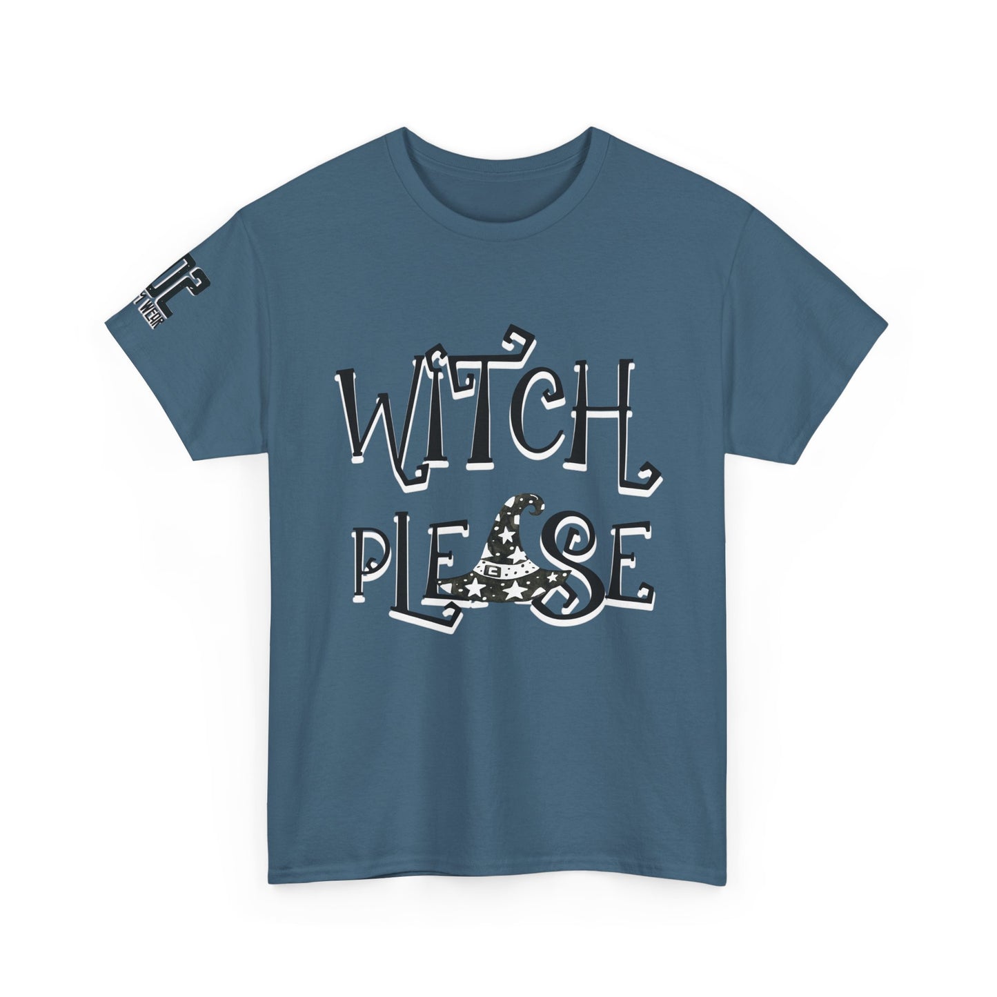 Witch Please Unisex Heavy Cotton Tee | Halloween Shirt, Funny Tee, Witchy Apparel, Gift for Her, Casual Wear