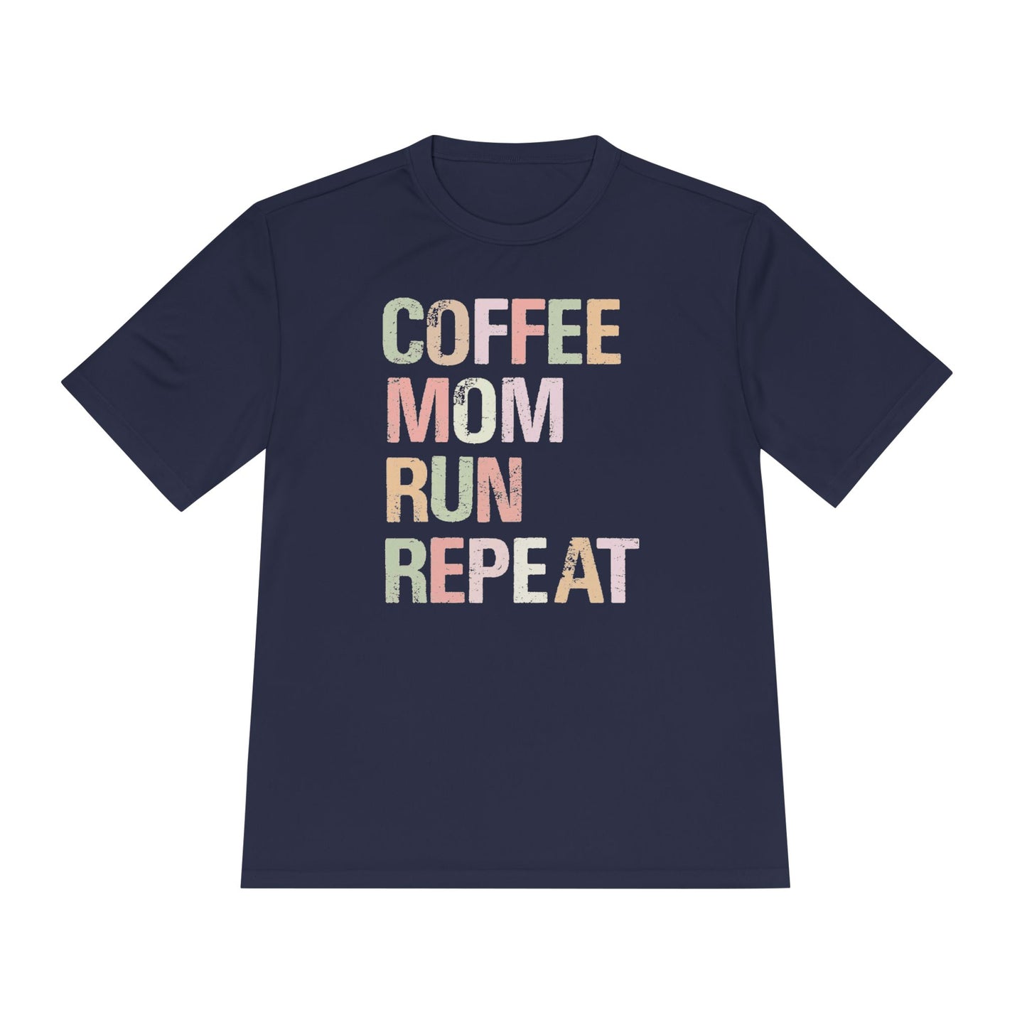 Coffee Mom Run Repeat Unisex Moisture Wicking Tee, Activewear, Athletic Shirt, Workout Top, Gift for Moms, Fitness Apparel