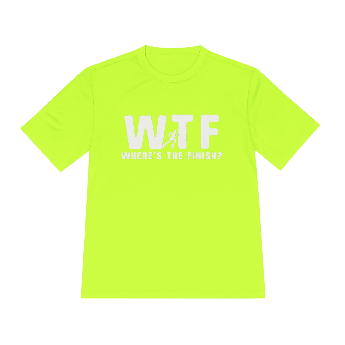 WTF? Unisex Moisture Wicking Tee - Fun Workout Shirt, Running Apparel, Gym Wear, Active Lifestyle Top, Funny Sports T-Shirt