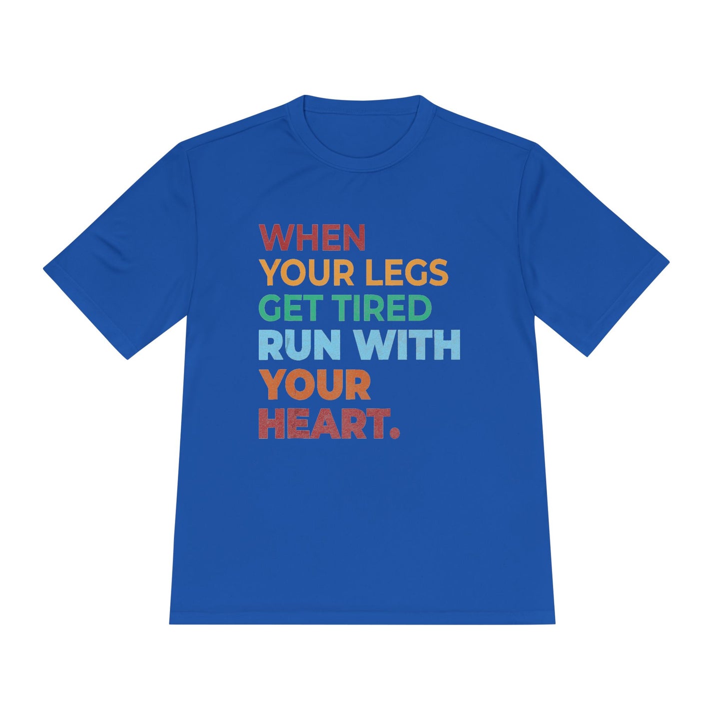 Motivational Unisex Moisture Wicking Tee, Running Shirt, Athletic Wear, Fitness Gift, Active Lifestyle Apparel, Workout Top