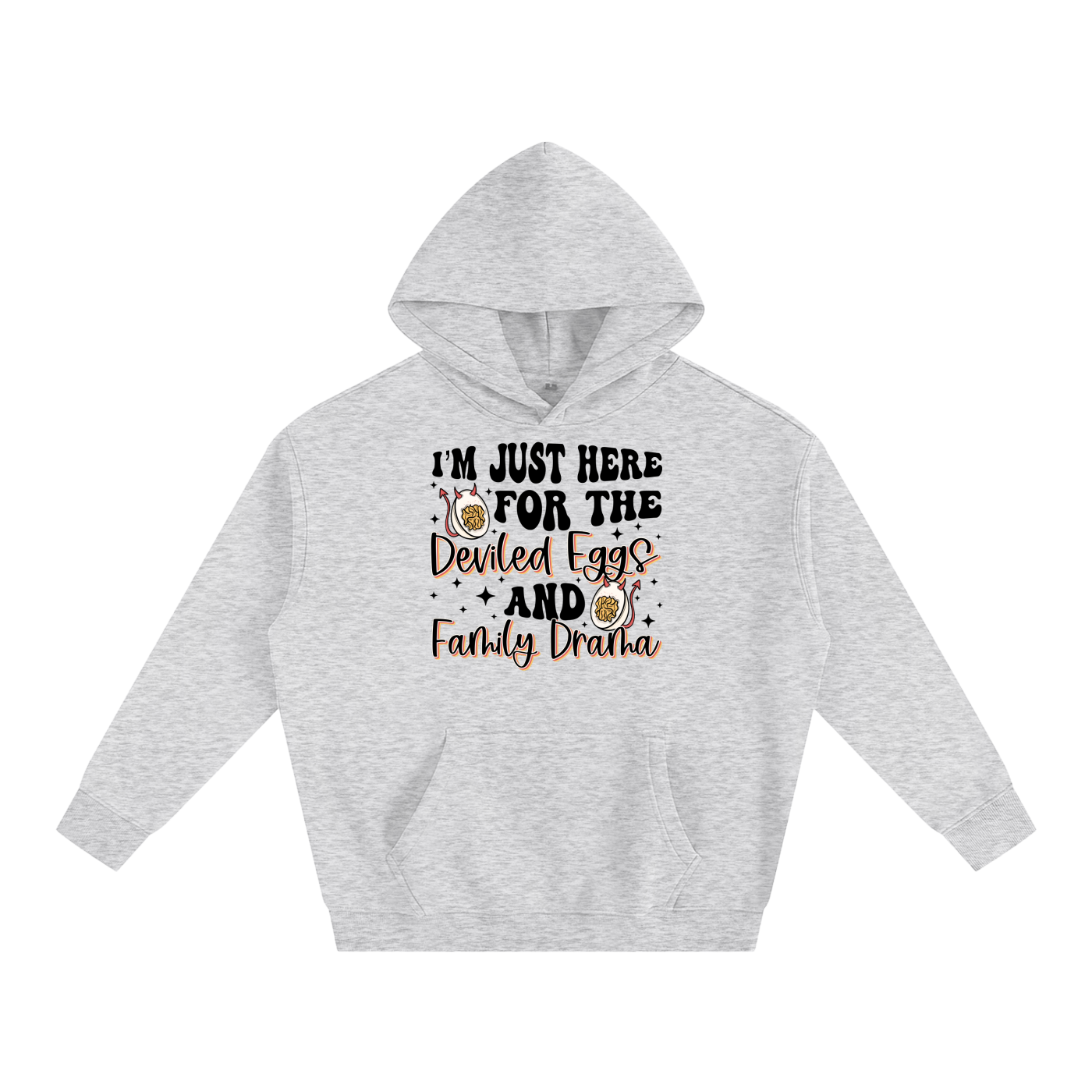 Just Here For The Deviled Eggs Oversize Fleeced Hoodie