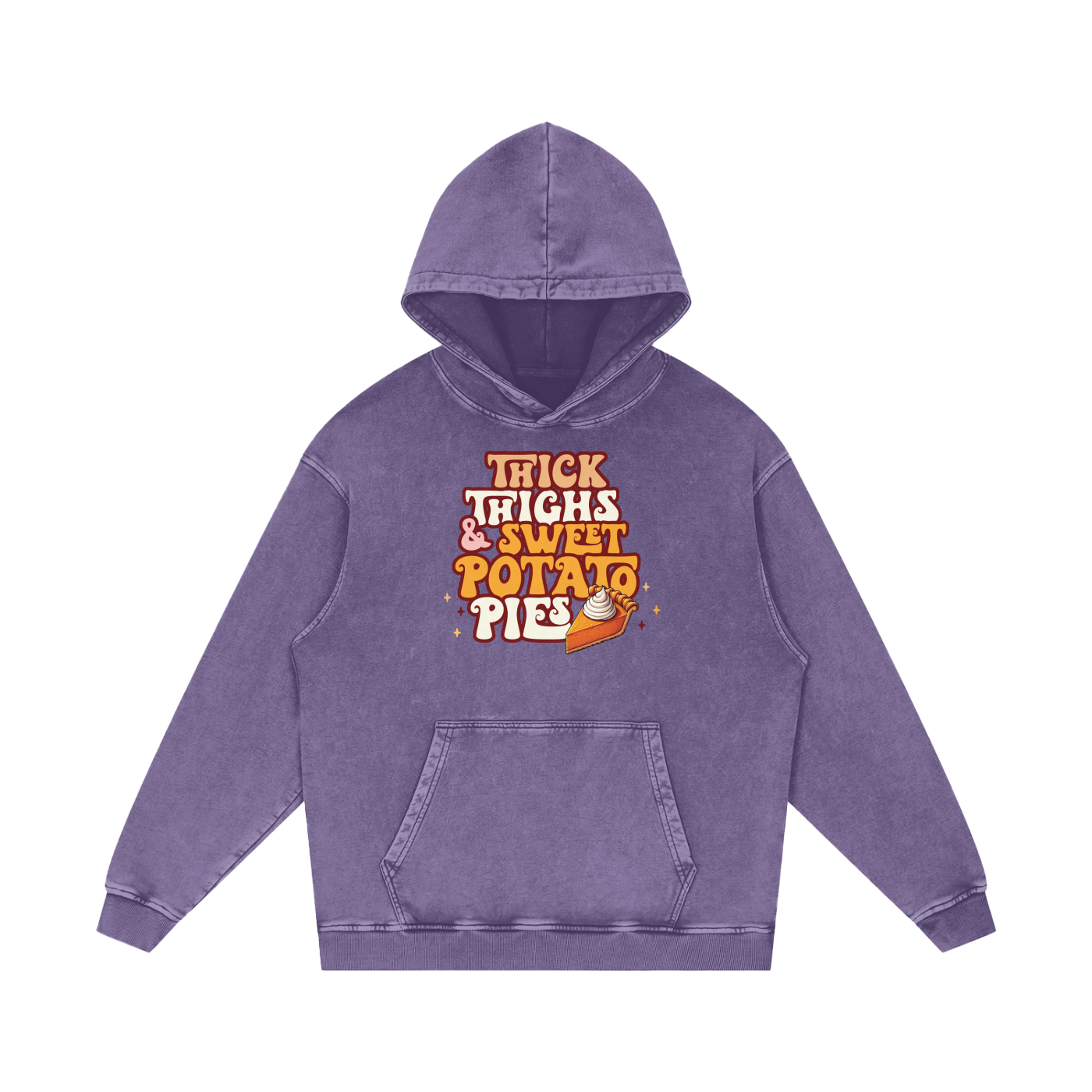 Thick Thighs & Sweet Potato Pies Snow Washed Loose Cotton Hoodie
