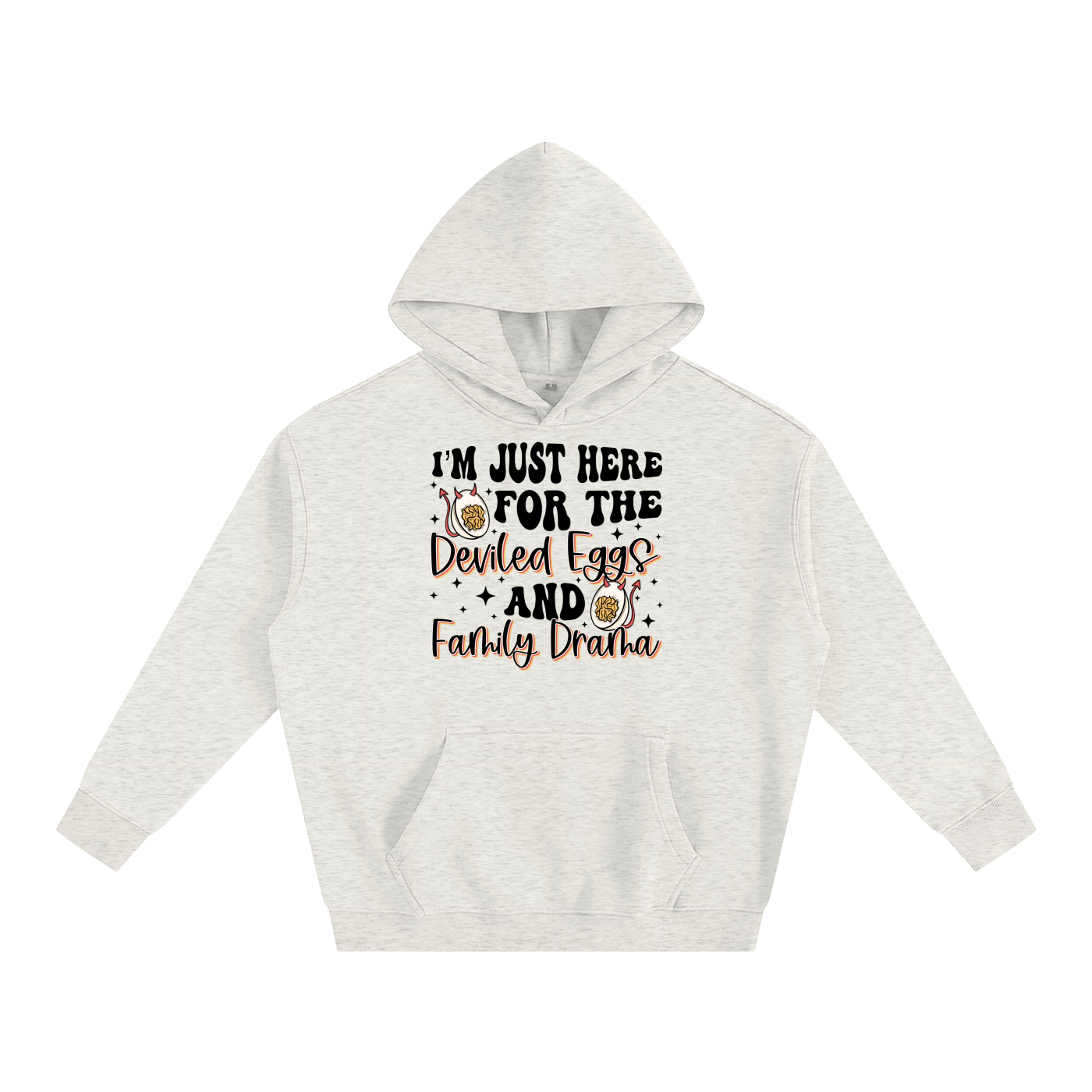 Just Here For The Deviled Eggs Oversize Fleeced Hoodie