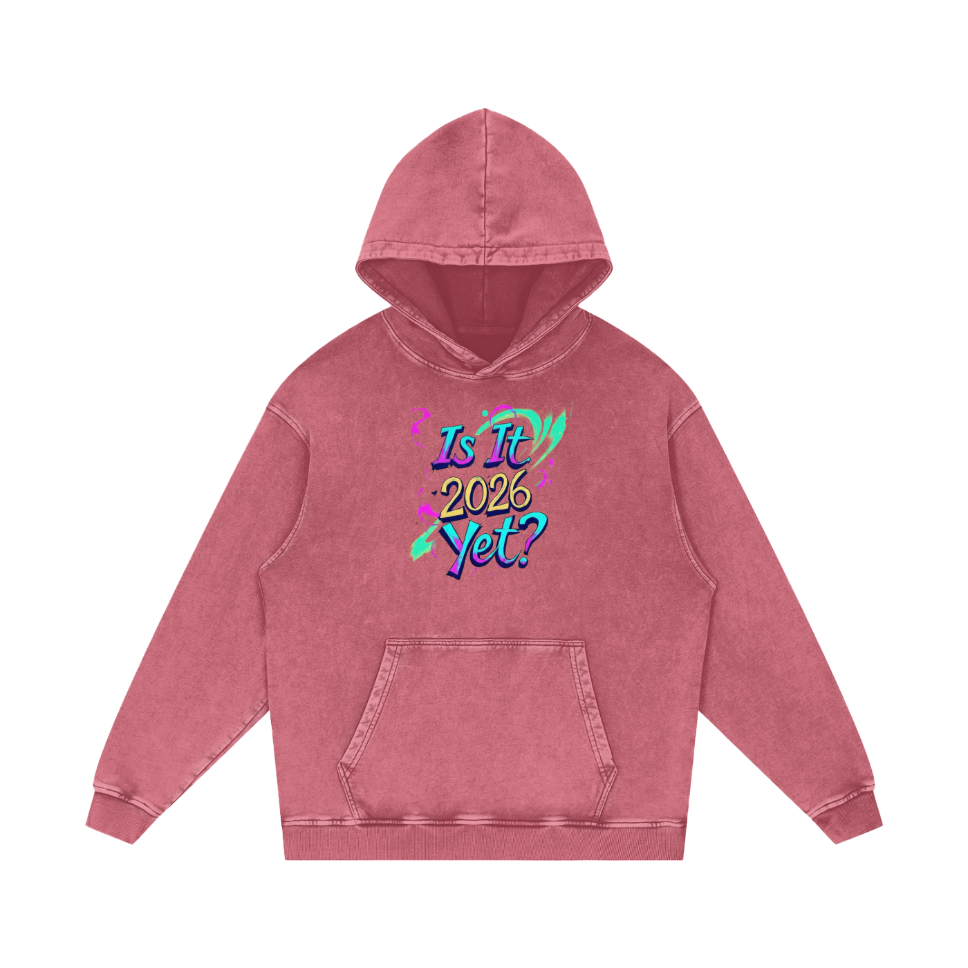 Is It 2026 Yet? Snow Washed Loose Cotton Hoodie