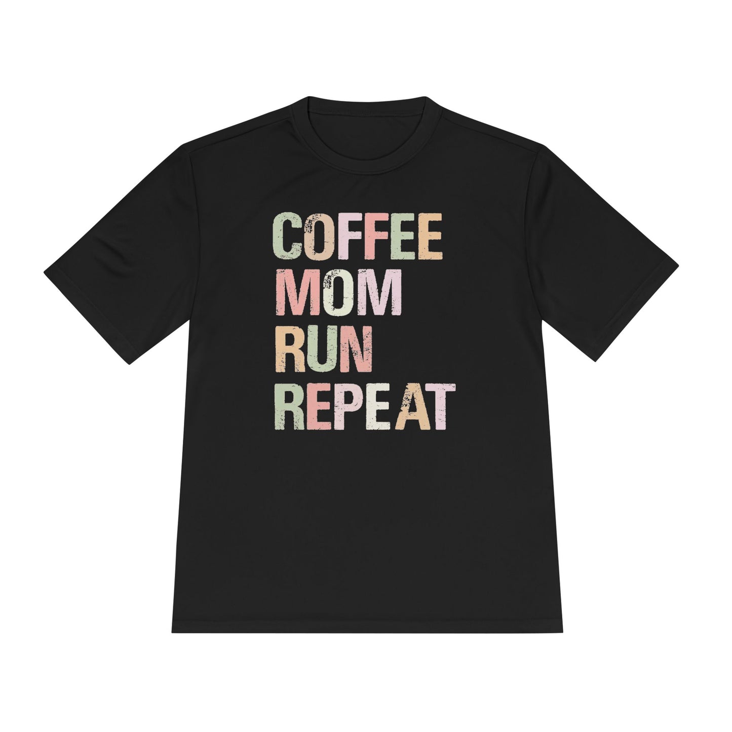 Coffee Mom Run Repeat Unisex Moisture Wicking Tee, Activewear, Athletic Shirt, Workout Top, Gift for Moms, Fitness Apparel