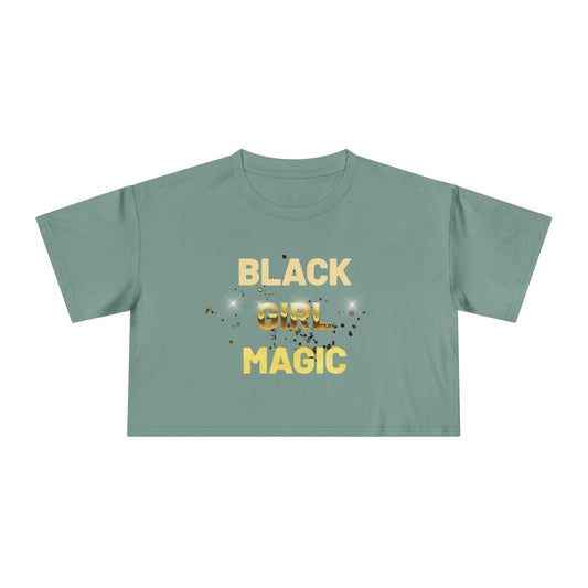 Black Girl Magic Women's Crop Tee - Celebrate Black Girl Magic with Style, Perfect for Casual Wear, Festivals, Gifts, Empowerment Events