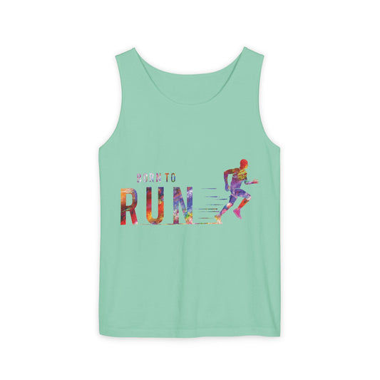 Born to Run Unisex Garment-Dyed Tank Top, Fitness Apparel, Running Gift, Athletic Wear, Casual Summer Top, Workout Clothing