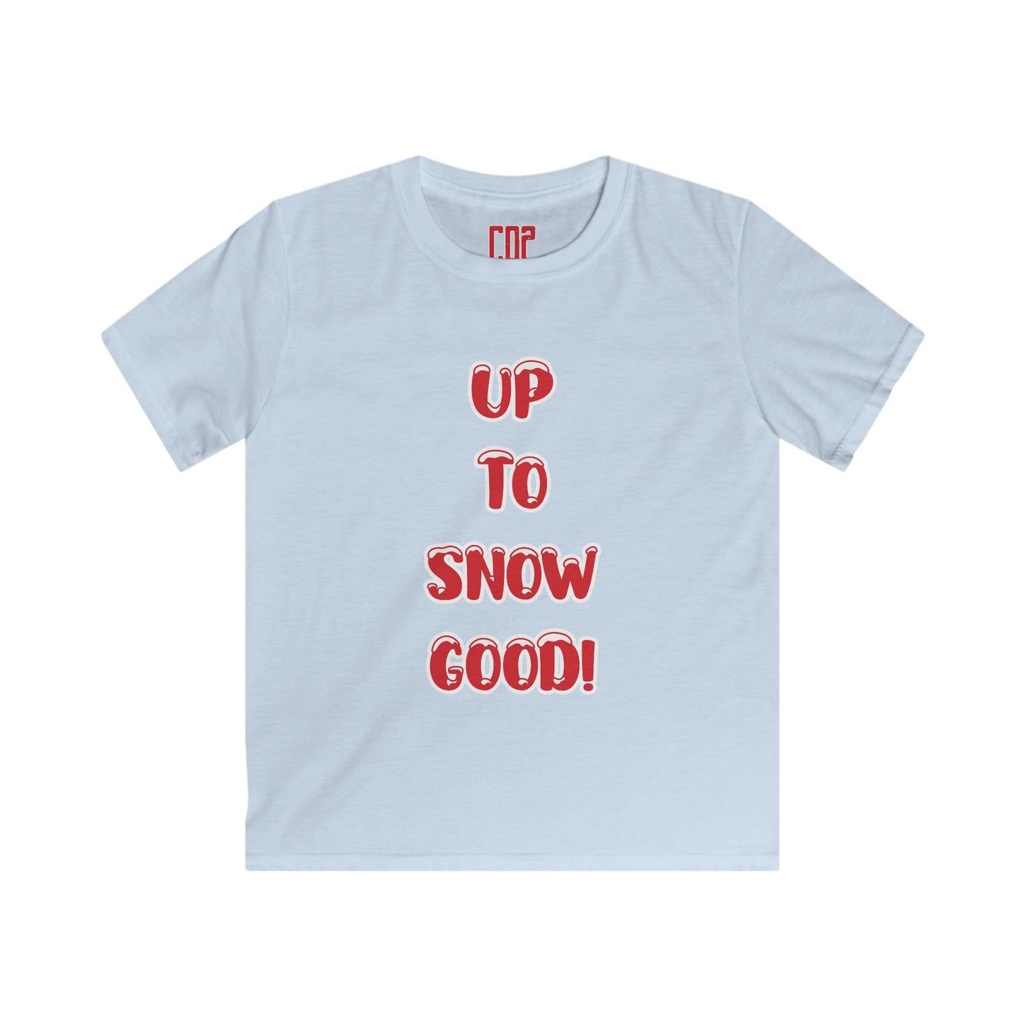 Kids Up to Snow Good Tee