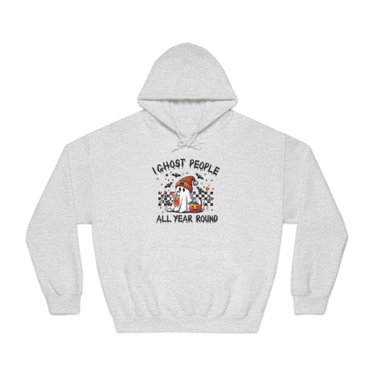 I Ghost People All Year Round Unisex Hoodie - Perfect for Halloween, Casual Wear, Graphic Sweatshirt, Cozy Gift, Spooky Season