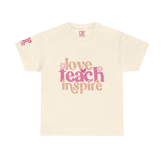 Inspirational Teacher Tee, Love Teach Inspire Shirt, Unisex Cotton T-Shirt, Gift for Educators, Classroom Apparel, Teacher Appreciation