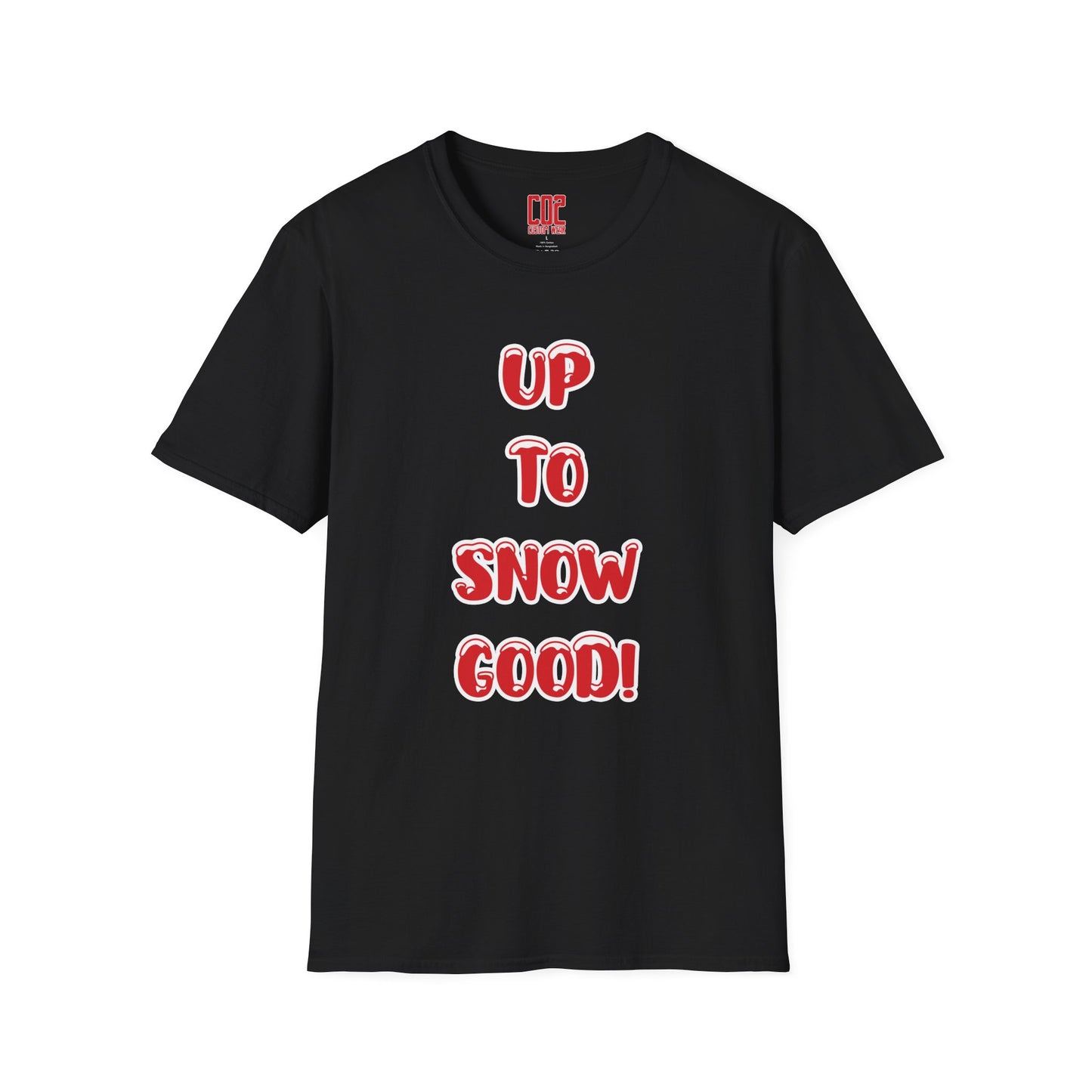 Funny Holiday T-Shirt - "Up to Snow Good!" Unisex Softstyle Tee