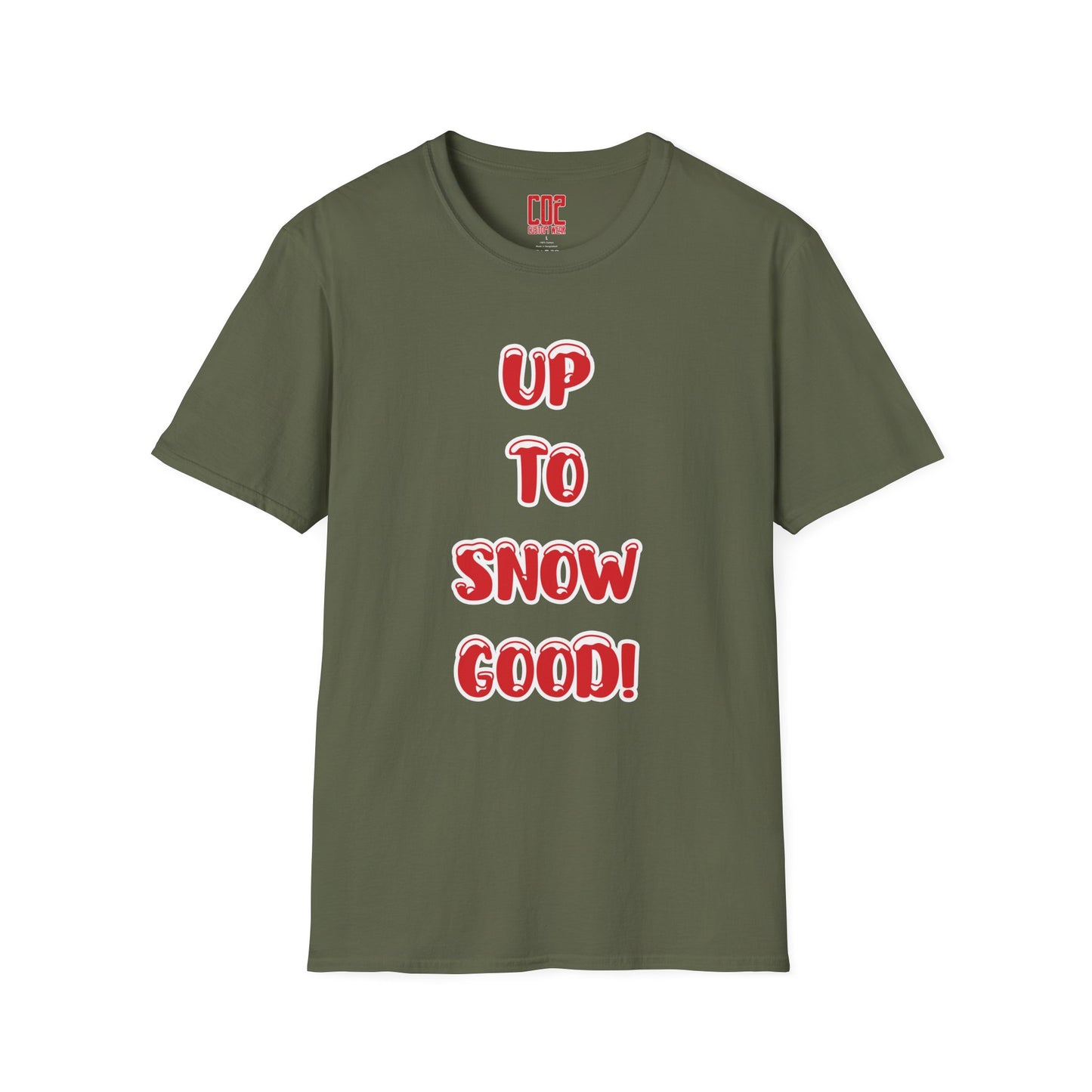 Funny Holiday T-Shirt - "Up to Snow Good!" Unisex Softstyle Tee