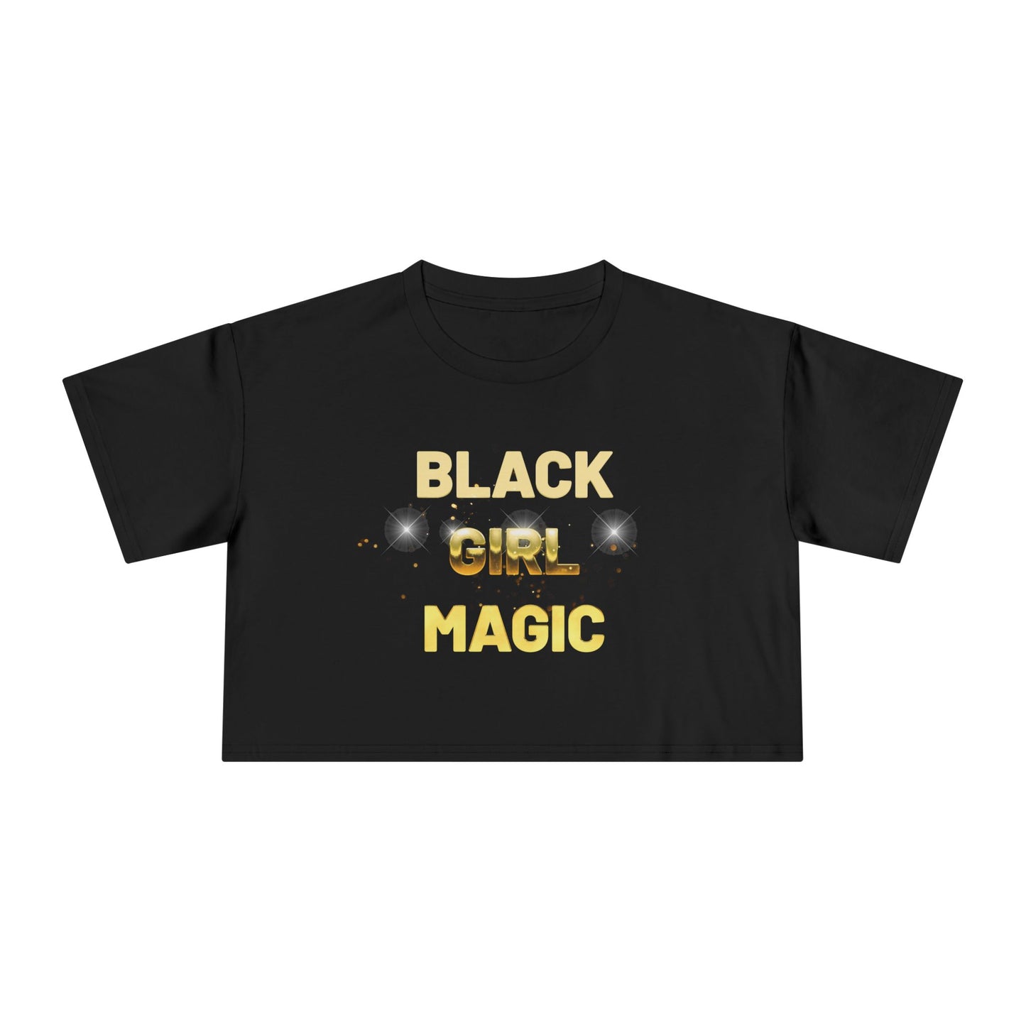 Black Girl Magic Women's Crop Tee - Celebrate Black Girl Magic with Style, Perfect for Casual Wear, Festivals, Gifts, Empowerment Events