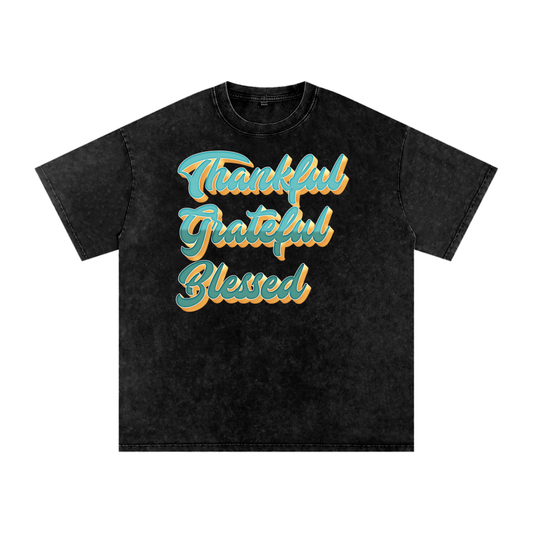 Thankful Grateful Blessed Snow Washed Oversized Cotton T-Shirt