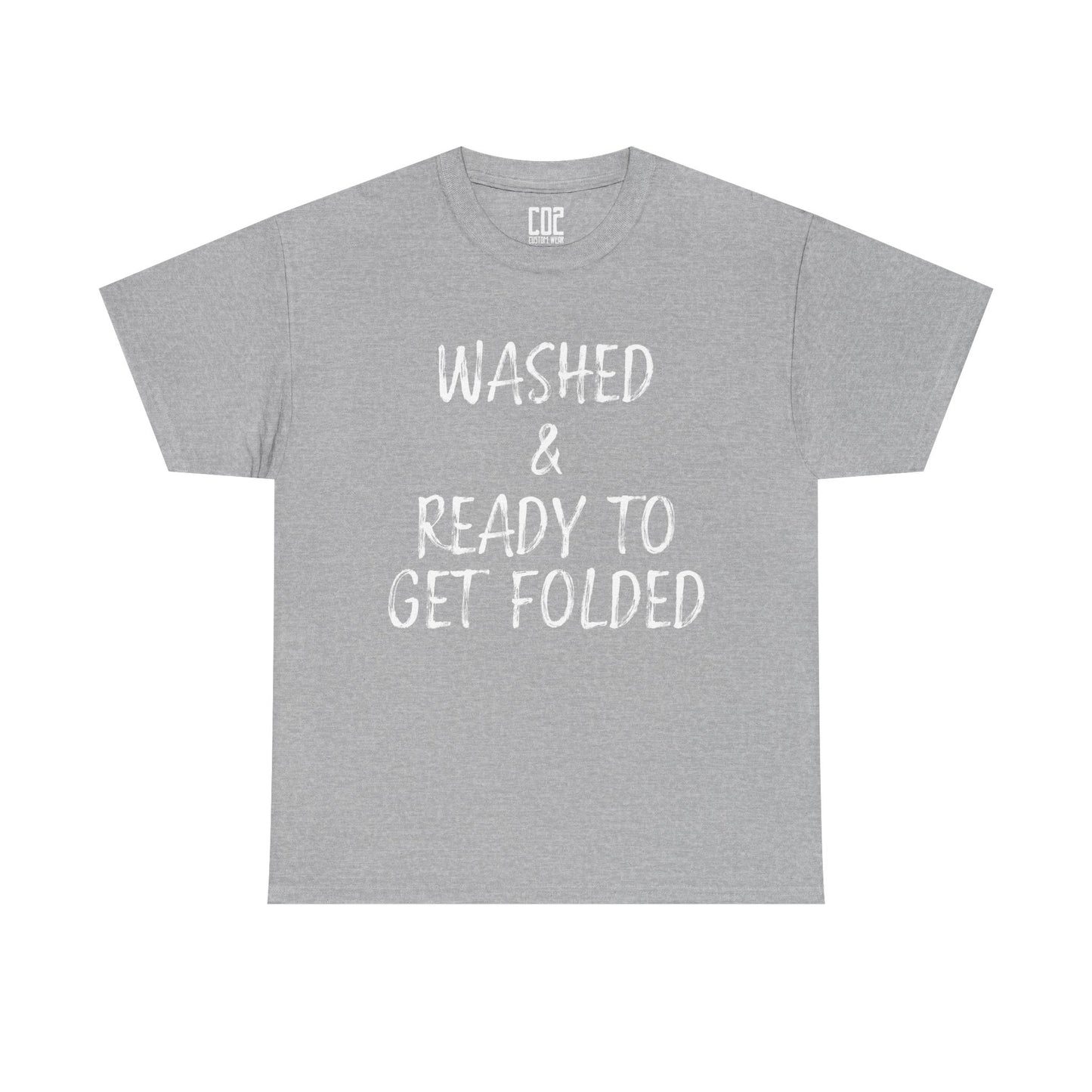 Washed & Ready to Get Folded Tee, Funny Gift for Laundry Lovers, Unisex T-Shirt, Everyday Casual Wear, Perfect for Housewarming, [...]