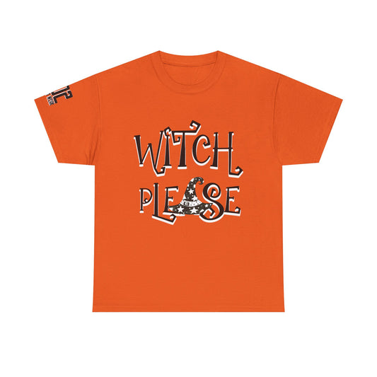 Witch Please Unisex Heavy Cotton Tee | Halloween Shirt, Funny Tee, Witchy Apparel, Gift for Her, Casual Wear