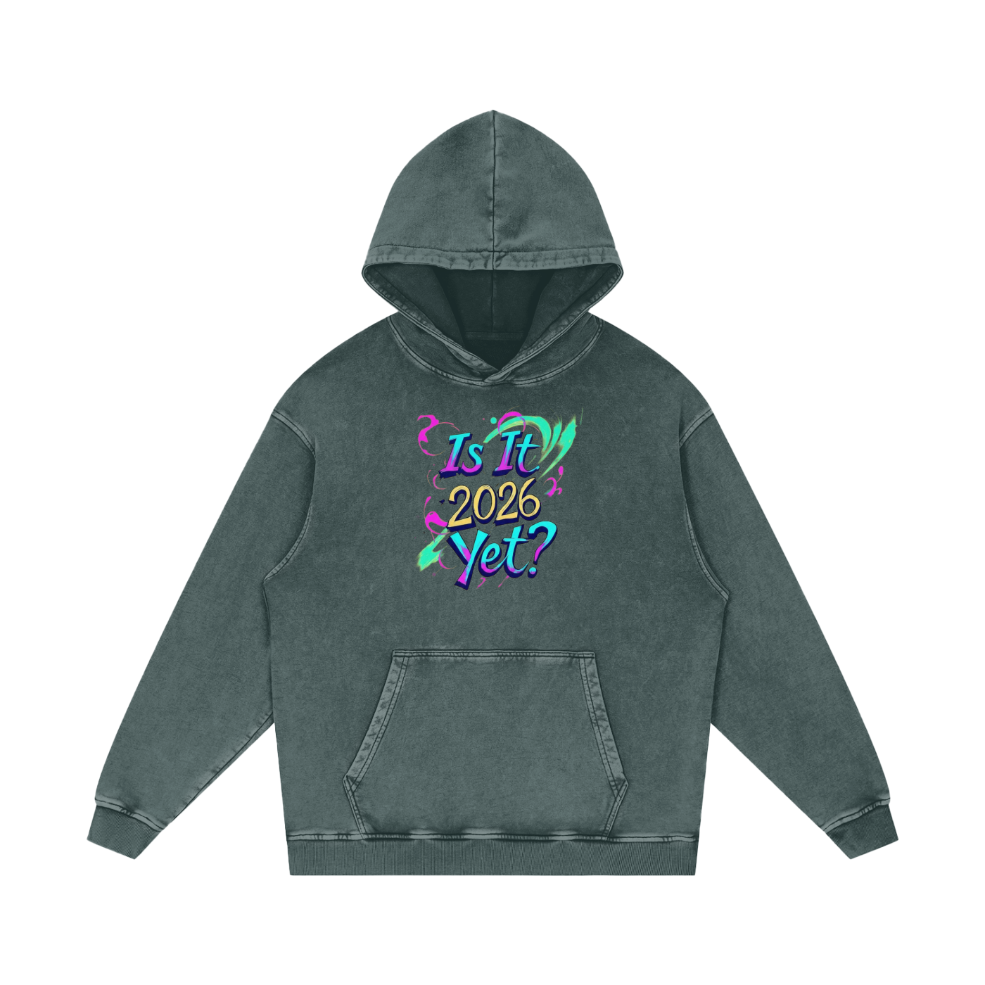 Is It 2026 Yet? Snow Washed Loose Cotton Hoodie